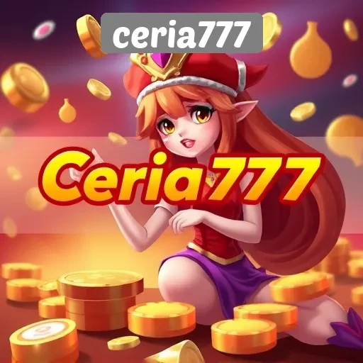 Ceria777 Platform Game Online Terpercaya di Indonesia